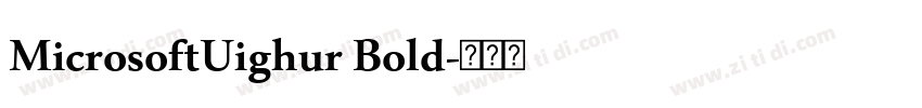 MicrosoftUighur Bold字体转换